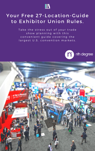Your Free 27-Location-Guide to Exhibitor Union Rules.
